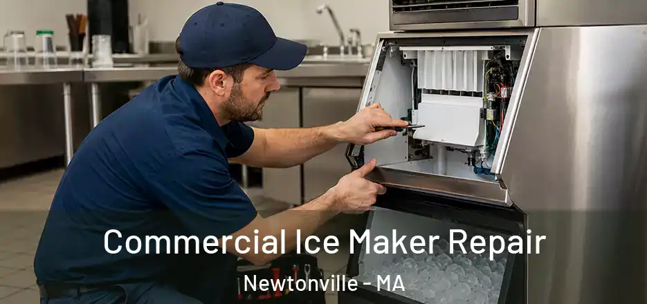 Commercial Ice Maker Repair Newtonville - MA