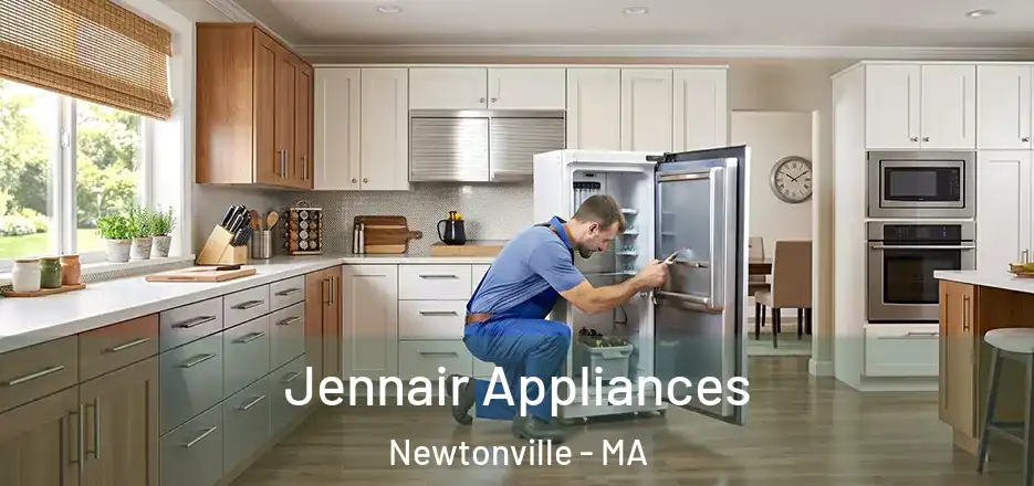 Jennair Appliances Newtonville - MA
